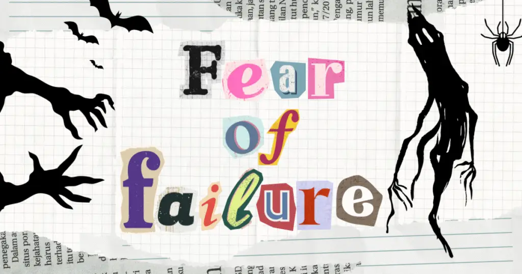 Fear of failure