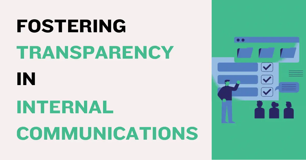 Transparency in Internal Communications